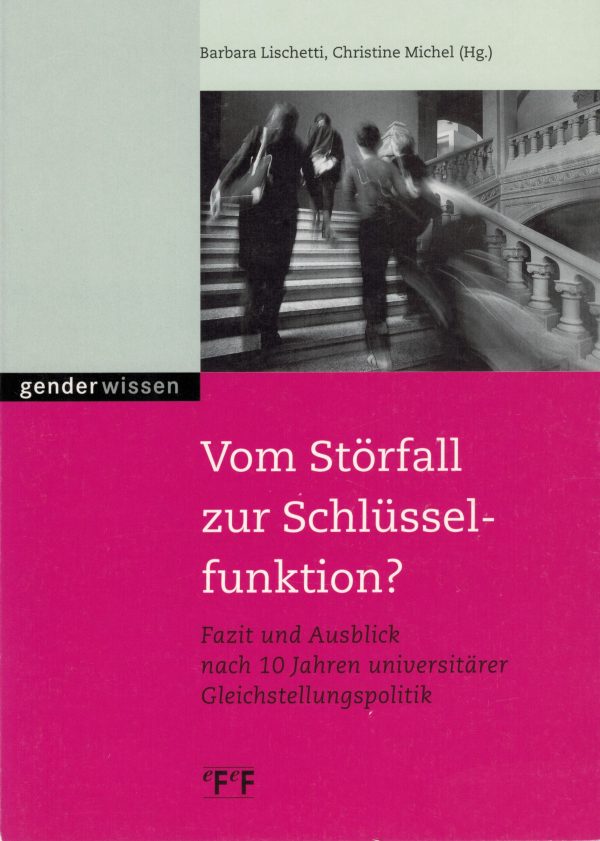Vom Störfall zur Schlüsselfunktion